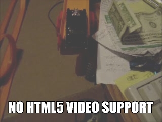 no html5 video support